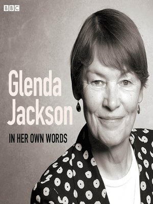 cover image of Glenda Jackson In Her Own Words